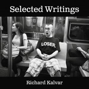 Richard Kalvar - Selected Writings 