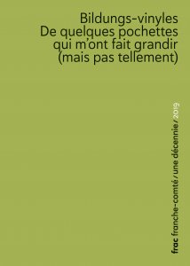 Frac Franche-Comté – Une décennie (10 volumes)