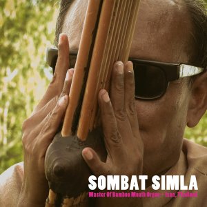 Sombat Simla - Master Of Bamboo Mouth Organ – Isan, Thailand (vinyl LP)