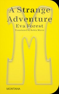 Eva Forest - A Strange Adventure