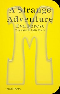 Eva Forest - A Strange Adventure 