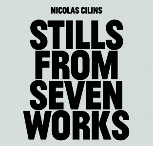 Nicolas Cilins - Stills From Seven Works 