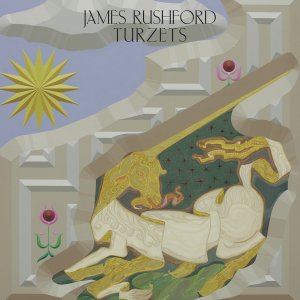 James Rushford - Turzets (vinyl LP) 