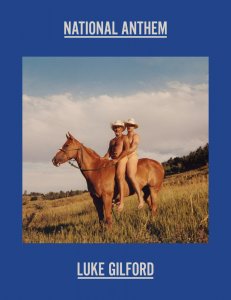 Luke Gilford - National Anthem - America\'s Queer Rodeo