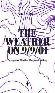 Peter N. Miller - The Weather on 9/9/01