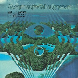 Vica Pacheco - Aquapelagos - Vol.3: Pacífico (vinyl LP)