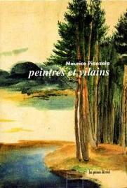 Maurice Pianzola - Peintres et vilains 