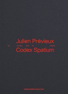 Julien Prévieux - Codex Spatium