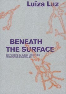 Luïza Luz - Beneath the Surface