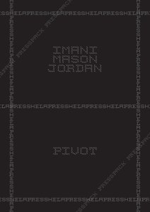 Imani Mason Jordan - Pivot