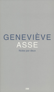 Geneviève Asse - Notes par deux 