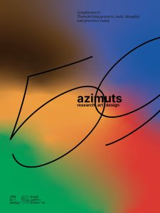 Azimuts - Graphisme(s): Transmitting gestures, tools, thoughts and practices today