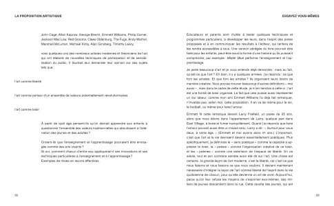 Enseigner et apprendre, arts vivants par Robert Filliou et le lecteur, s'il le désire avec la participation de John Cage, Benjamin Patterson, Allan Kaprow, Marcelle Filliou, Vera, Bjössi, Karl Rot, Dorothy Iannone, Diter Rot, Joseph Beuys