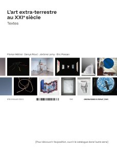 L\'art extra-terrestre au XXIe siècle