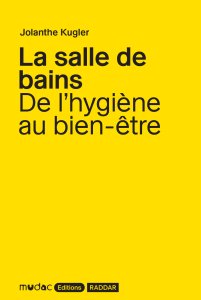 Jolanthe Kugler - La salle de bains 