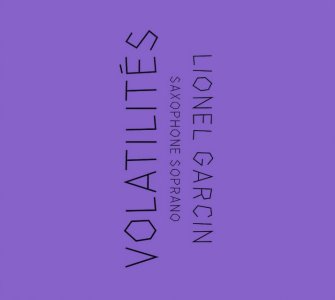 Lionel Garcin - Volatilités (CD) 