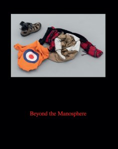  - Beyond the Manosphere 