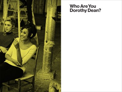 Who Are You Dorothy Dean?