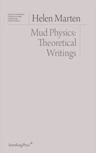Helen Marten - Mud Physics 