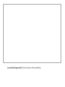 Leszek Brogowski - ﻿Cent prises de position et œuvres malgré moi - ﻿Un essai de philosophie par l’ordre des images
