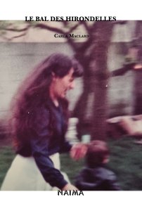 Carla Maclard - La bal des hirondelles