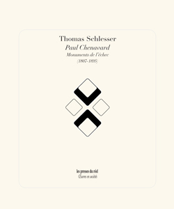 Thomas Schlesser - Paul Chenavard - Monuments de l\'échec (1807-1895)