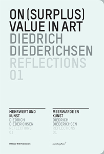 Diedrich Diederichsen - On (Surplus) Value in Art