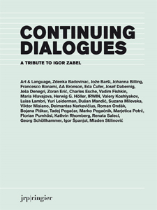 Continuing Dialogues - A Tribute To Igor Zabel