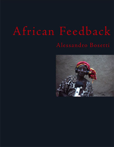 Alessandro Bosetti - African Feedback (+ CD)
