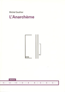 Michel Gauthier - L\'Anarchème 