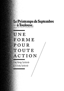 Printemps de septembre à Toulouse - Une forme pour toute action
