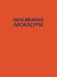 Emanuel Halpern - Dieselbrugg Apokalypse