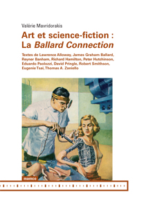 Art et science-fiction - La Ballard Connection