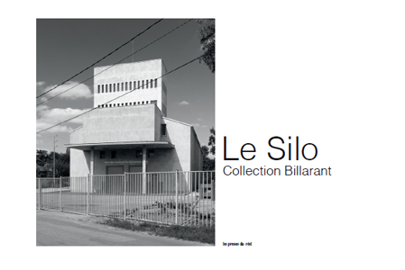 Le Silo - Collection Billarant