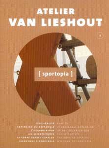  Atelier Van Lieshout - Rectangle Deux