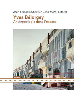 Yves Bélorgey - Anthropologie dans l\'espace
