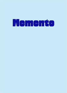 Memento - 2011-2013