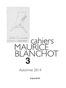  - Cahiers Maurice Blanchot n° 03
