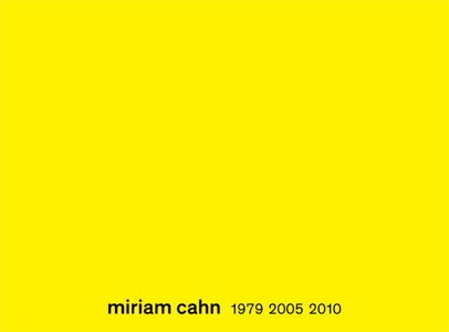 Miriam Cahn - 1979-2005-2010