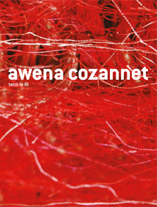 Awena Cozannet - Tenir le fil