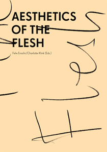 Aesthetics of the Flesh