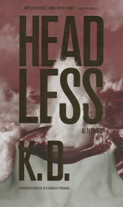  K. D. - Headless