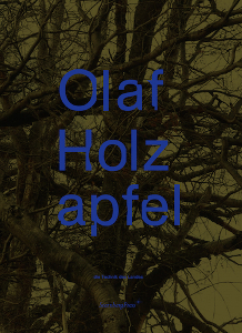 Olaf Holzapfel - The Technology of the Land / Die Technik des Landes 