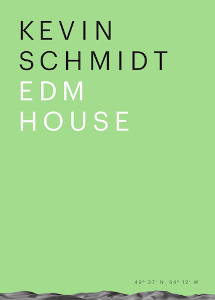 Kevin Schmidt - EDM House