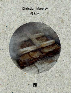 Christian Marclay - Fire & Water / 火と水 (livre / CD)