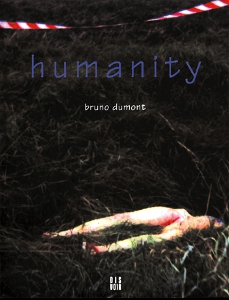Bruno Dumont - Humanity