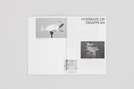 Hybridize or Disappear