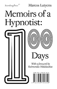 Marcos Lutyens - Memoirs of a Hypnotist - 100 Days