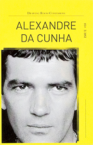 Alexandre da Cunha - Drawing Room Confessions #10 