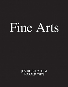  Jos de Gruyter & Harald Thys - Fine Arts